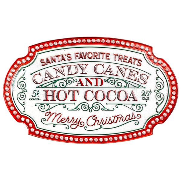 Candy Canes & Hot Cocoa Metal Sign