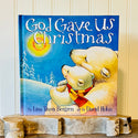 God gave us Christmas children's book