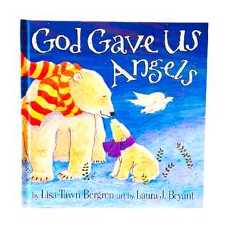God Gave Us Angels- Children's Book